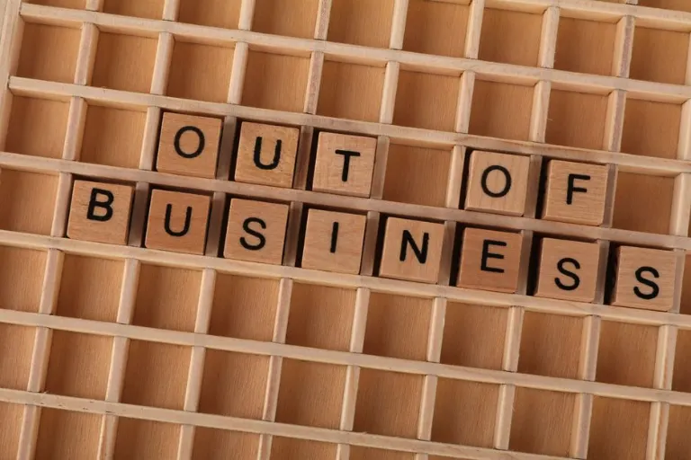 Go out of business — Обанкротиться